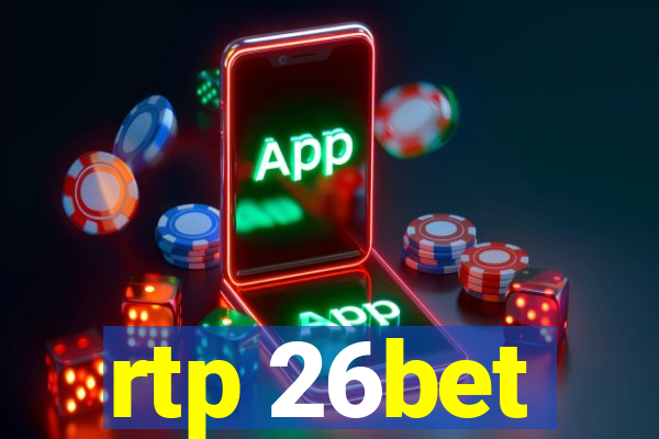 rtp 26bet